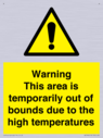 warning-this-area-is-temporarily-out-of-bounds-due-to-the-high-temperatures~